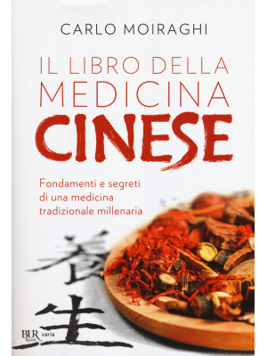 Il libro della medicina cinese