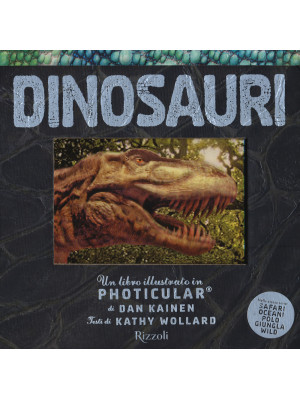 Dinosauri. Un libro illustr...
