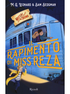Il rapimento di Miss Reza. ...
