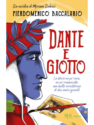 Dante e Giotto. La storia u...