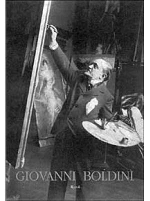 Giovanni Boldini. Catalogo ...
