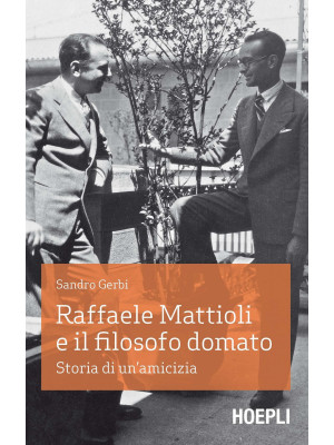 Raffaele Mattioli e il filo...