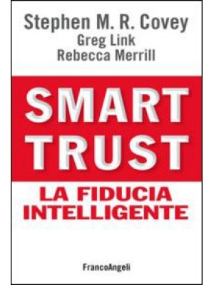 Smart trust. La fiducia int...