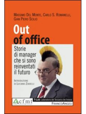 Out of office. Storie di ma...