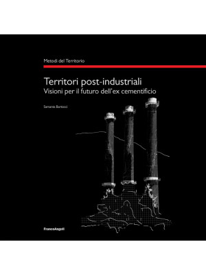 Territori post-industriali....