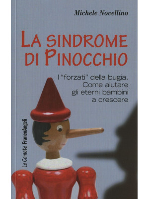 La sindrome di Pinocchio. «...