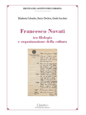Francesco Novati tra filologia e organizzazione della cultura
