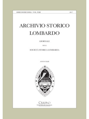 Archivio storico lombardo. ...