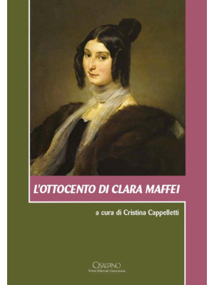 L'Ottocento di Clara Maffei...