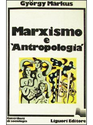 Marxismo e antropologia