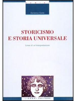 Storicismo e storia univers...