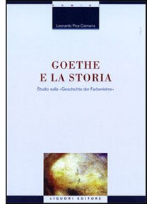Goethe e la storia. Studio ...