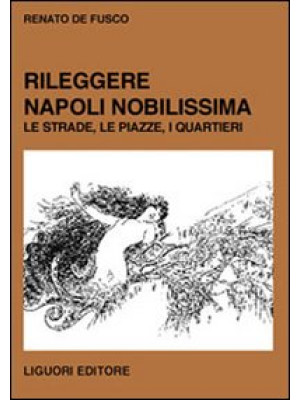 Rileggere Napoli Nobilissim...