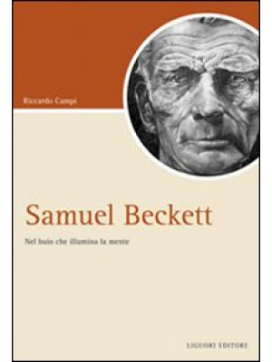 Samuel Beckett. Nel buio ch...