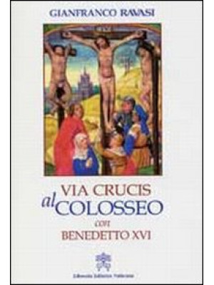 Via crucis al Colosseo con ...