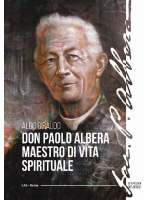 Don Paolo Albera maestro di...