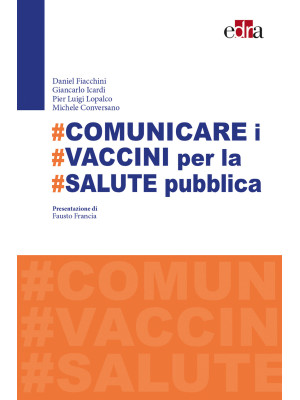 #Comunicare i #vaccini per ...