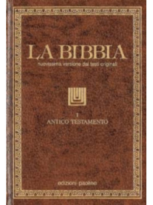 La Bibbia. Vol. 1: Antico T...