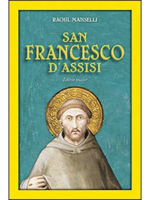 San Francesco d'Assisi. Edi...