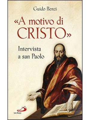«A motivo di Cristo». Inter...