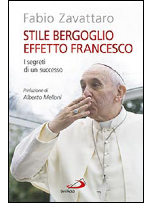 Stile Bergoglio, effetto Fr...