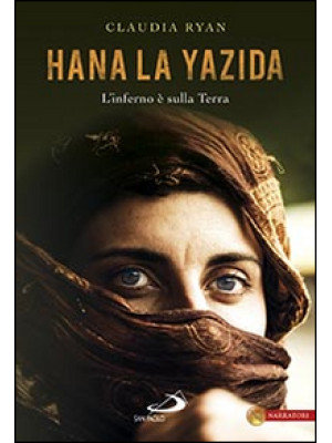 Hana la Yazida. L'inferno è...