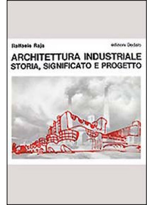 Architettura industriale. S...