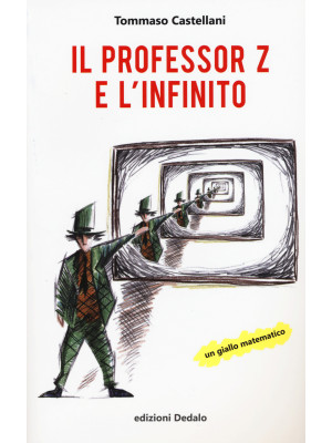 Il professor Z e l'infinito