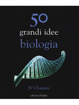 50 grandi idee biologia