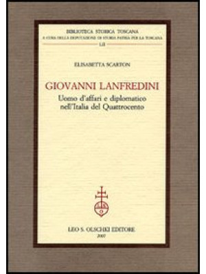 Giovanni Lanfredini, uomo d...