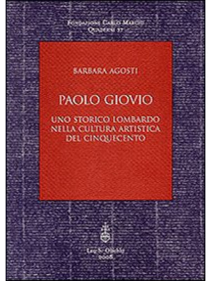 Paolo Giovio. Uno storico l...