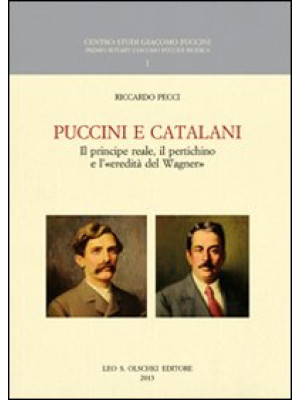 Puccini e Catalani. Il prin...