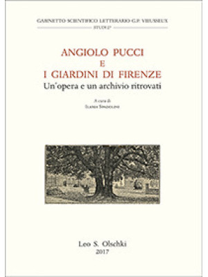 Angiolo Pucci e i giardini ...