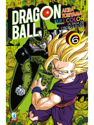 La saga dei cyborg e di Cell. Dragon Ball full color. Vol. 6