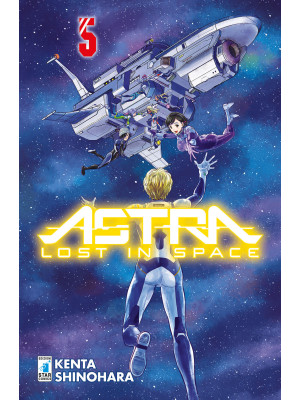Astra. Lost in space. Vol. 5