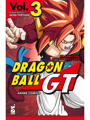 La saga dei draghi malvagi. Dragon Ball GT. Anime comics. Vol. 3