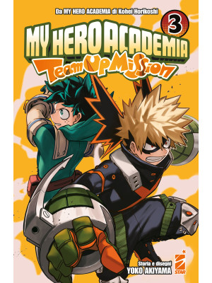 Team up mission. My Hero Academia. Vol. 3