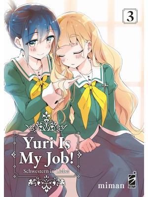 Yuri is my job!. Vol. 3