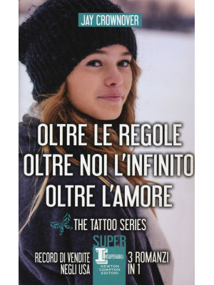 The tattoo series: Oltre le...