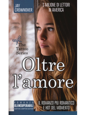 Oltre l'amore. The tattoo s...