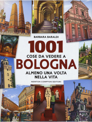 1001 cose da vedere a Bolog...