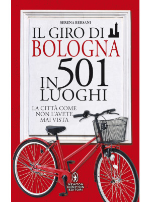 Il giro di Bologna in 501 l...
