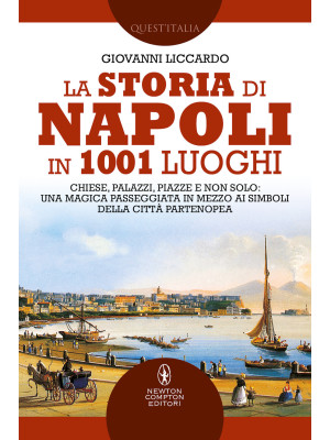 La storia di Napoli in 1001...