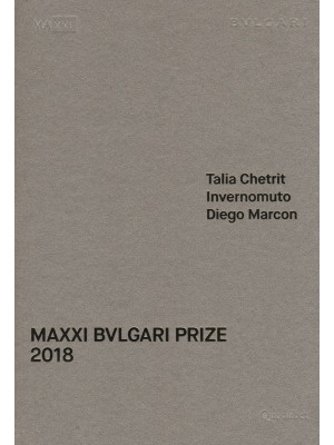 MAXXI Bulgari prize. Talia ...