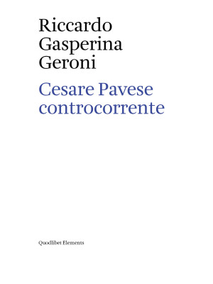 Cesare Pavese controcorrente