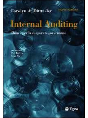 Internal auditing. Chiave per la corporate governance