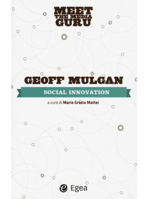 Social innovation. Meet the...