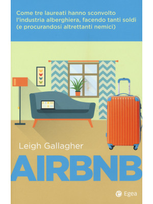 Airbnb. Come tre laureati h...