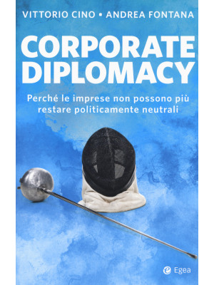 Corporate diplomacy. Perché...