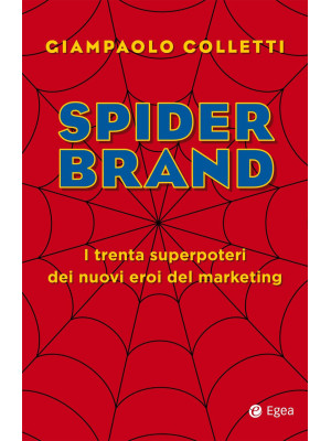 Spider brand. I trenta supe...